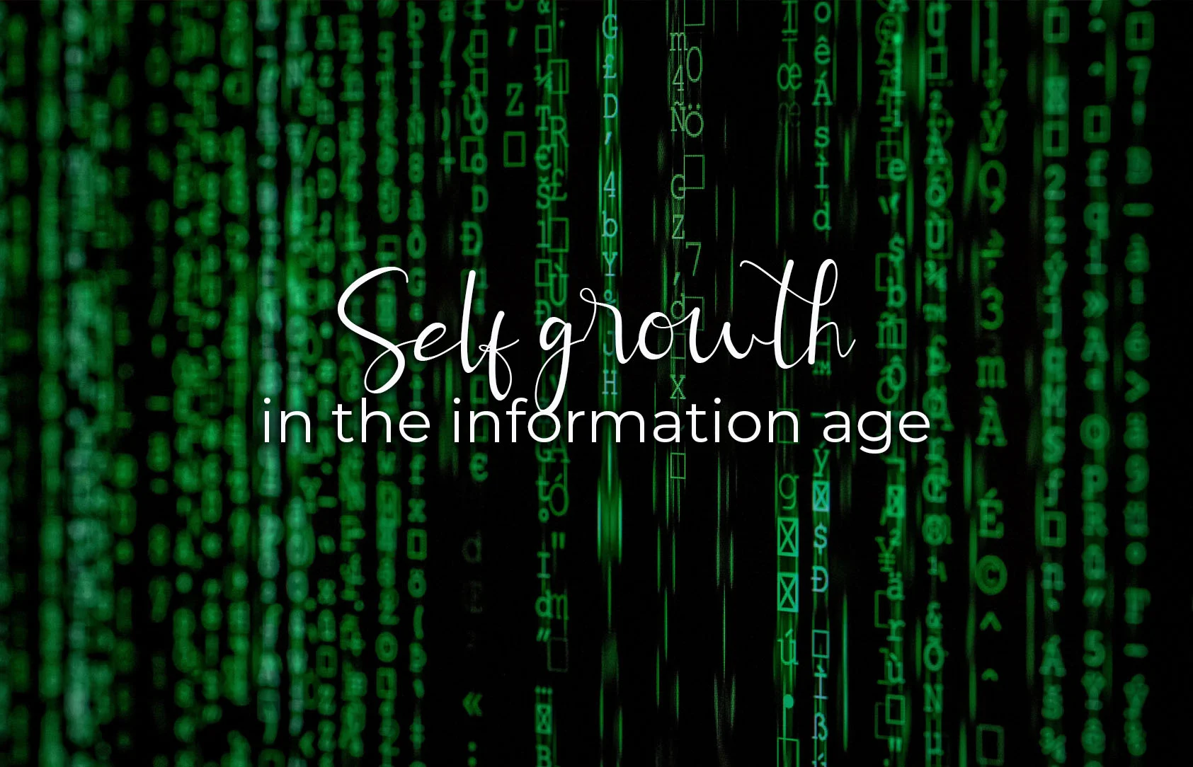 self growth in info age